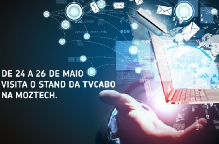 TVCABO marcará presença na MozTech 10-05-2017